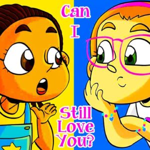 👧🏾👧 Kids Book Read Aloud: CAN I STILL LOVE YOU? By Shantelle White