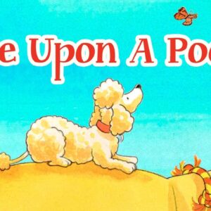 🐩 Kids Book Read Aloud: ONCE UPON A POODLE by Chrysa Smith and Pat Achilles