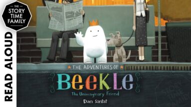 The Adventures of Beekle: The Unimaginary Friend - Read Aloud Stories for Kids
