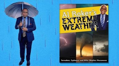 EXTREME WEATHER FACTS With Al Roker ☔