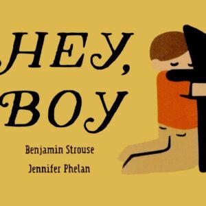 Hey Boy | A Wonderful Story about True Friendship