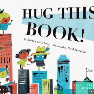 Hug This Book! | Read Aloud Storybooks for Kids