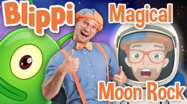 Blippi | Magical Moon Rock + MORE ! | Songs for Kids |  Educational Videos for Kids