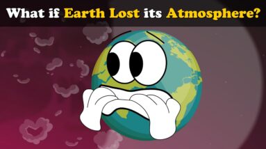 What if Earth Lost its Atmosphere? + more videos | #aumsum #kids #science #education #children