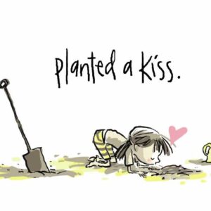 PLANT A KISS by Amy Krouse Rosenthal