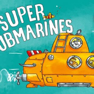 Super Submarines by Tony Mitton & Ant Parker - Read Aloud Story for Kids