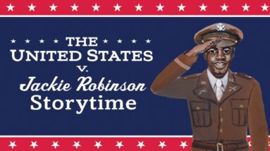 The United States v. Jackie Robinson | Storytime Read Aloud
