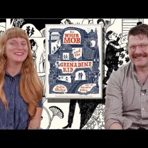 THE WHIZ MOB AND THE GRENADINE KID | With Colin Meloy and Carson Ellis