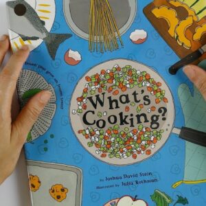 WHAT’S COOKING? A fun book about Food.