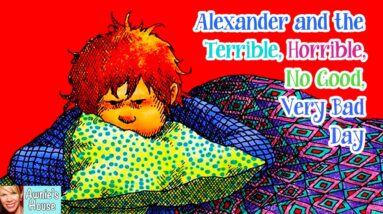 📚Kids Book Read Aloud: ALEXANDER AND THE TERRIBLE, HORRIBLE, NO GOOD, VERY BAD DAY by Judith Viorst