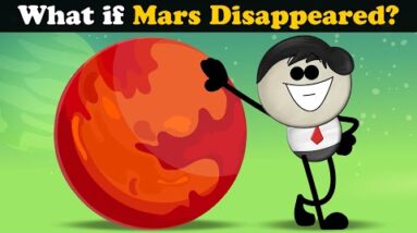 What if Mars Disappeared? + more videos | #aumsum #kids #children #education #whatif