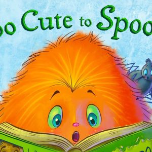 ðŸ“š Kids Book Read Aloud: TOO CUTE TO SPOOK by Diana Aleksandrova and Alicia Young