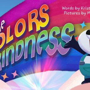 The Colors of Kindness | A story about shining bright