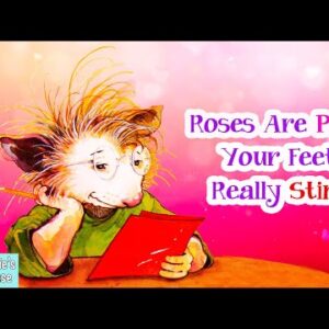â�¤ï¸� Kids Book Read Aloud: ROSES ARE PINK, YOUR FEET REALLY STINK by Diane de Groat