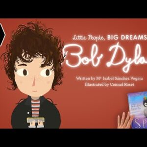 Bob Dylan - Little People Big Dreams | Story about a Musical Legend
