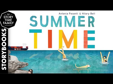 Summer Time | A story about living your best summer always