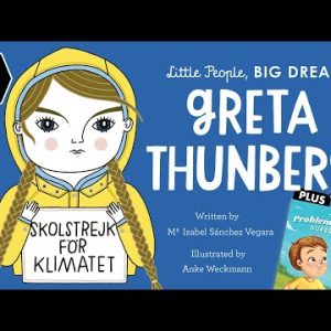 Greta Thunberg - Little People, Big Dreams | A story standing up for change